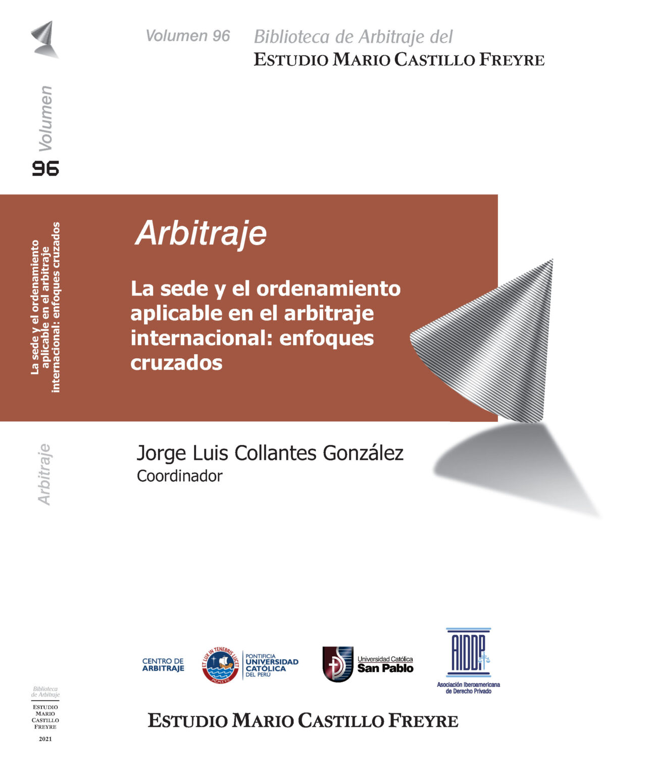 Volumen 96 – La sede y el ordenamiento aplicable en el arbitraje ...
